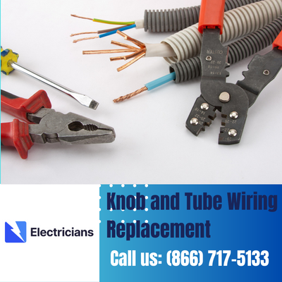 Expert Knob and Tube Wiring Replacement | Clearwater Electricians